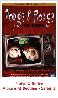 Podge & Rodge - A Scare At Bedtime - Series 2